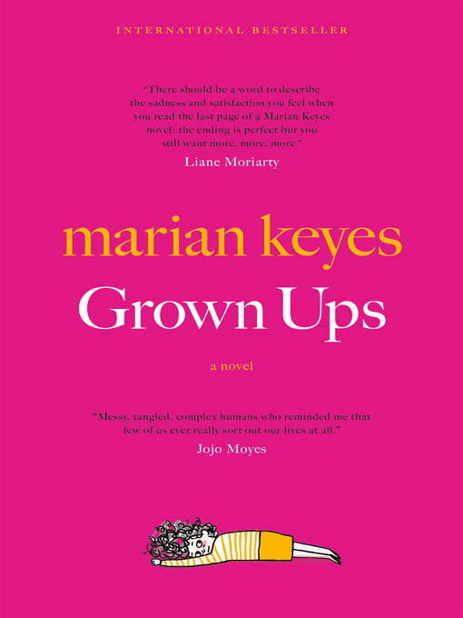 Title details for Grown Ups by Marian Keyes - Wait list